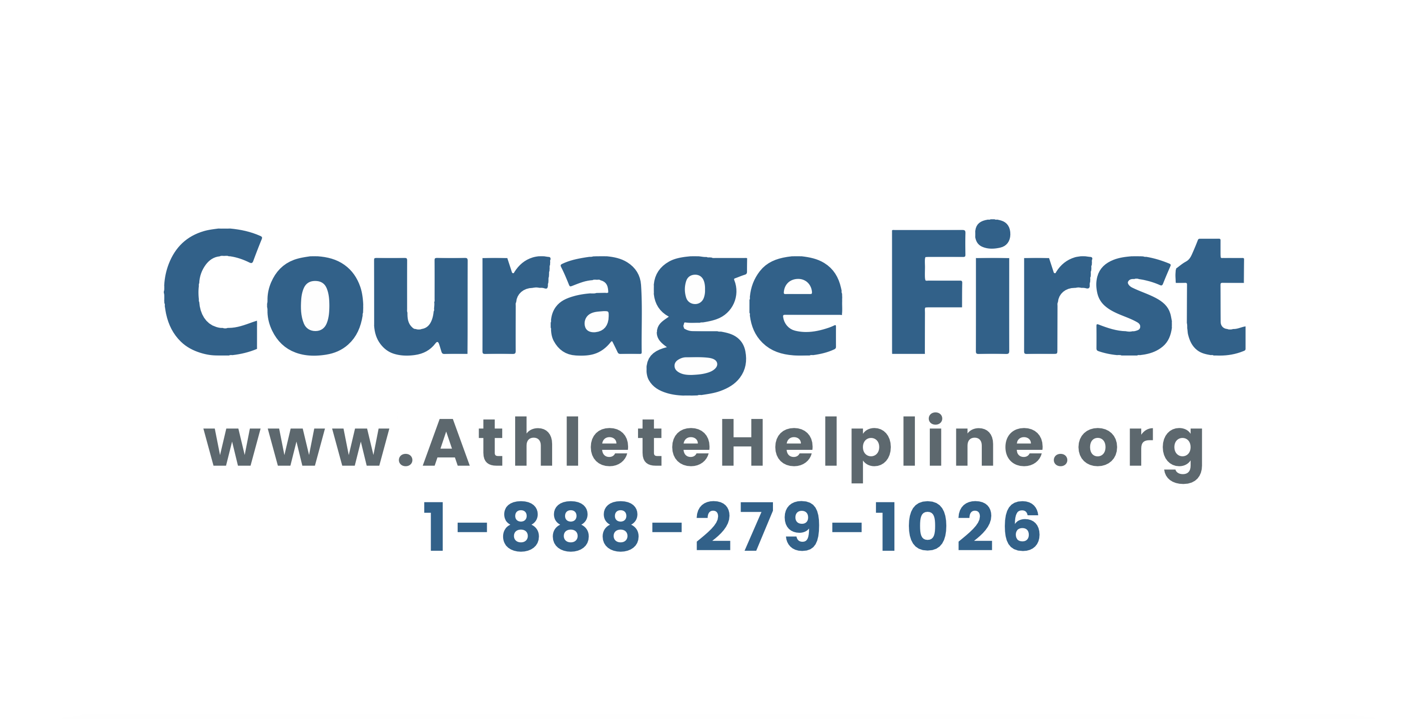 Courage First Athlete Helpline