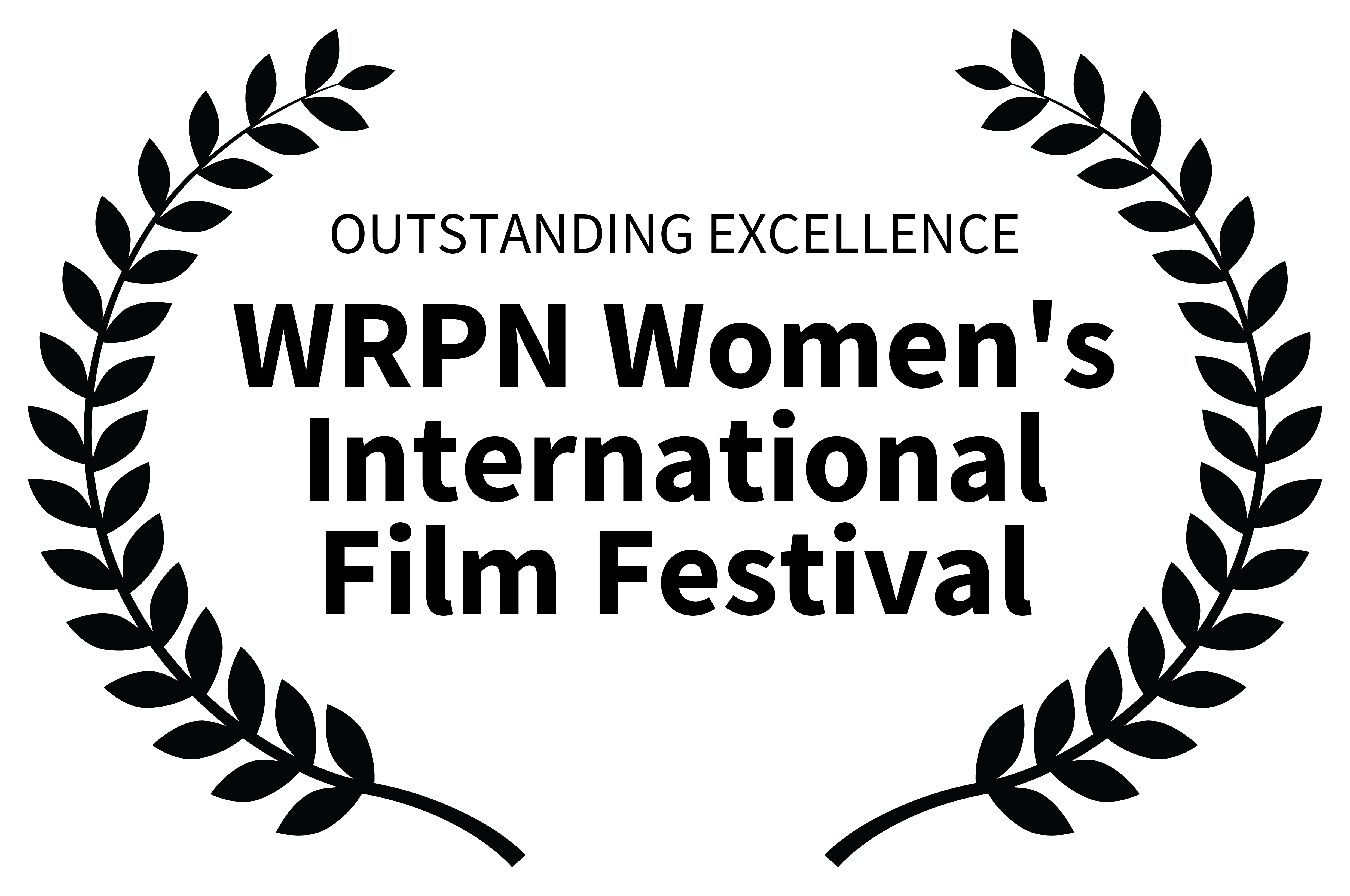 WRPN Women's International Film Festival — Outstanding Excellence