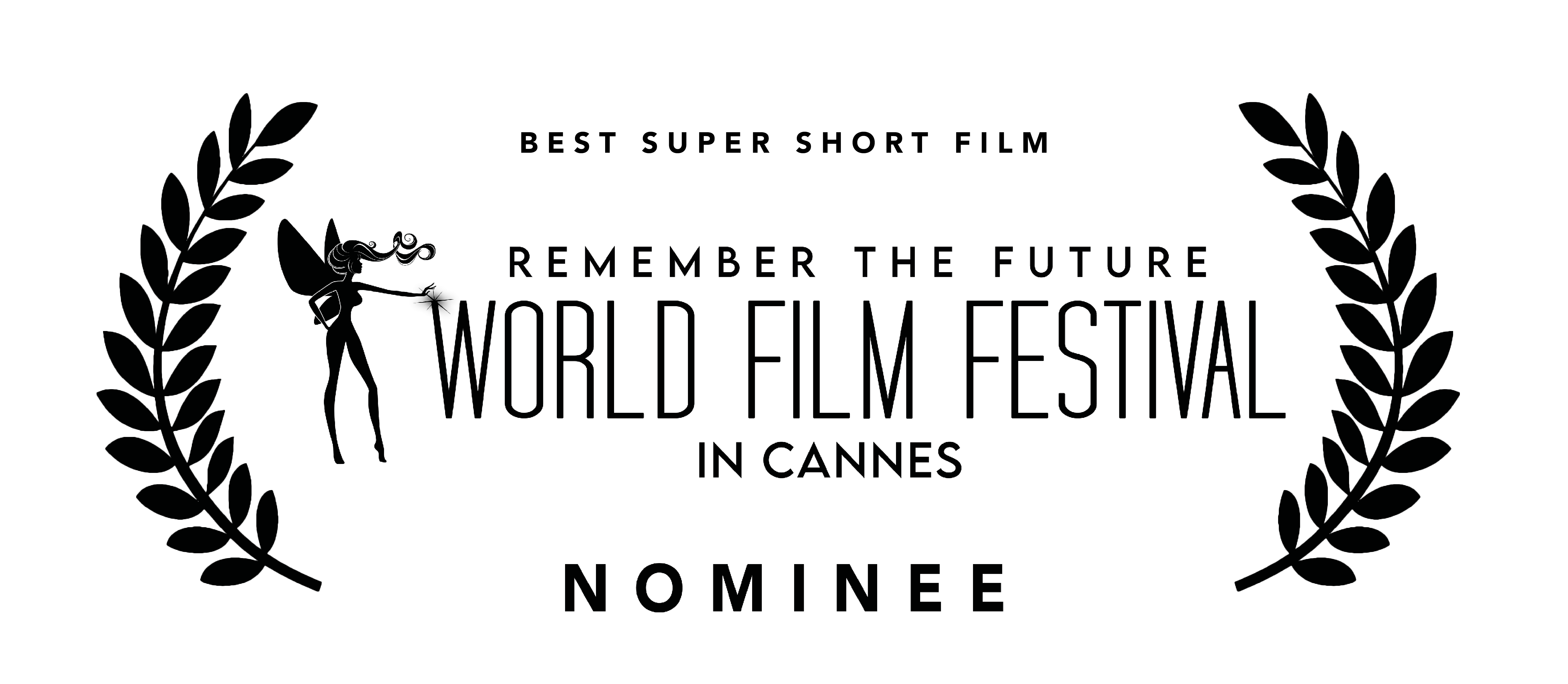 2025 Cannes World Film Festival — Nominee, Best Super Short Film